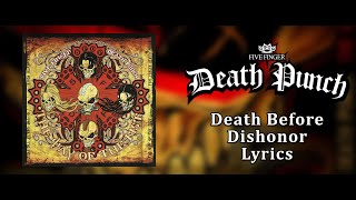 Five Finger Death Punch - Death Before Dishonor (Lyric Video) (HQ)