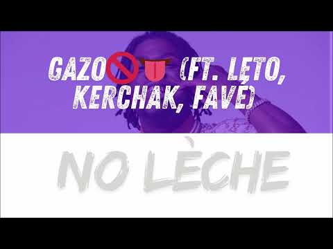 GAZO - NO LÈCHE 🚫👅 (ft. Leto, Kerchak, Favé) - French_slow__mo reverbed and delayed