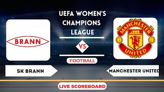Download the video "Live : SK Brann vs Manchester United | UEFA Women's Champions League | Football Live Score Update"