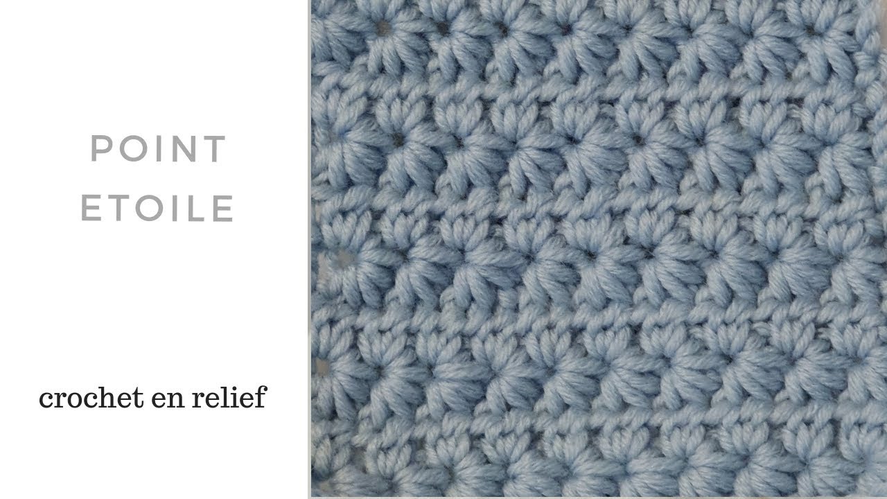 Point crochet en relief - Point étoile