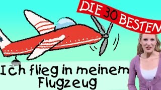 Ich flieg in meinem Flugzeug - Anleitung zum Bewegen || Kinderlieder
