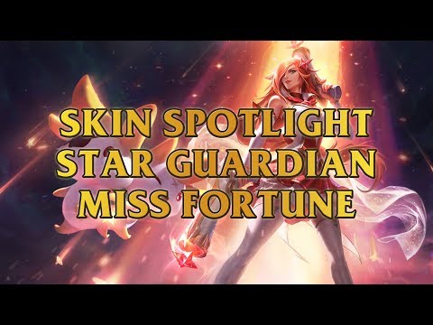 Star Guardian Miss Fortune Skin Spotlight
