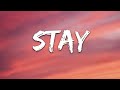 Stay Song Lyrics 