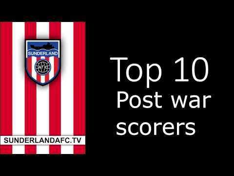 Sunderlandafctv - Top Ten Post War goalscorers