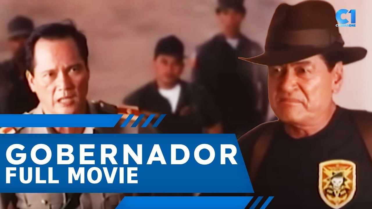 'Gobernador' FULL MOVIE | Eddie Garcia, Rez Cortez, Dante Rivero | Cinema One