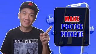How to Make all your Facebook Photos Private