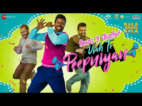 Viah Te Peepniyan - Kala Shah Kala | Ranjit Bawa | Binnu Dhillon, Sargun |  New Punjabi Songs