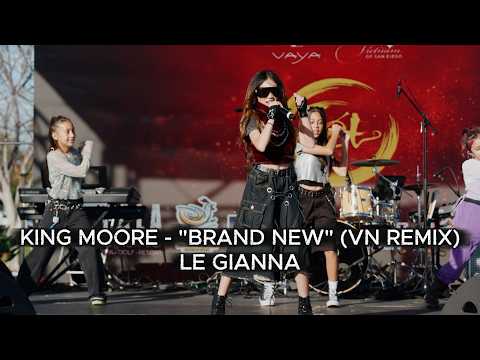 King Moore - Brand New [Viet Festival Remix] - LE GIANNA - VAYA SDTET FESTIVAL 2026 LIVE PERFORMANCE