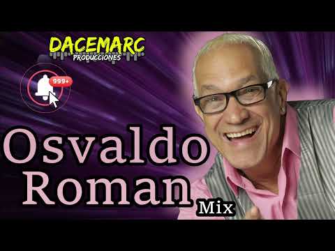 Osvaldo Roman Mix de Éxitos Salseros🎶 A donde Iras, Tu Cariñito, Juguete de Nadie, Ruperto Mena🎧
