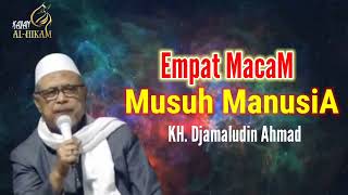 Download lagu Four Types of Human Enemies - KH. Djamaluddin Ahmad ##khjamaluddinahmad #ngajialhikam mp3