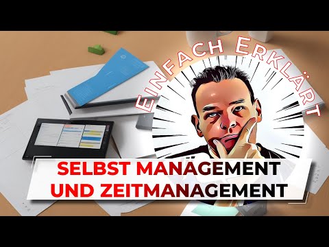 Selbstmanagement & Zeitmanagement So rockst du deinen Alltag! (Einfach Erklärt) Jetzt! Genial!