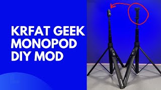 Kraft Geek Monopod MOD That Will Change The Game!