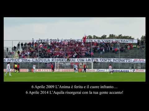 Ultras L'Aquila nel 5° anniversario del terremoto. 6 Aprile 2014