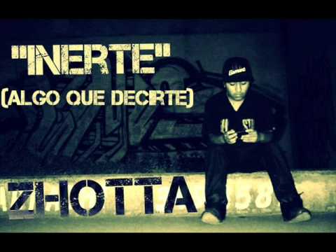 EL ZHOTTA - ALGO QUE DECIRTE (INERTE) AUDIOVIRALES BEATS'