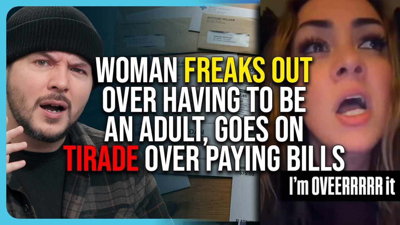 Woman FREAKS OUT Over Having to Be An Adult, Goes On TIRADE Over Paying Bills
