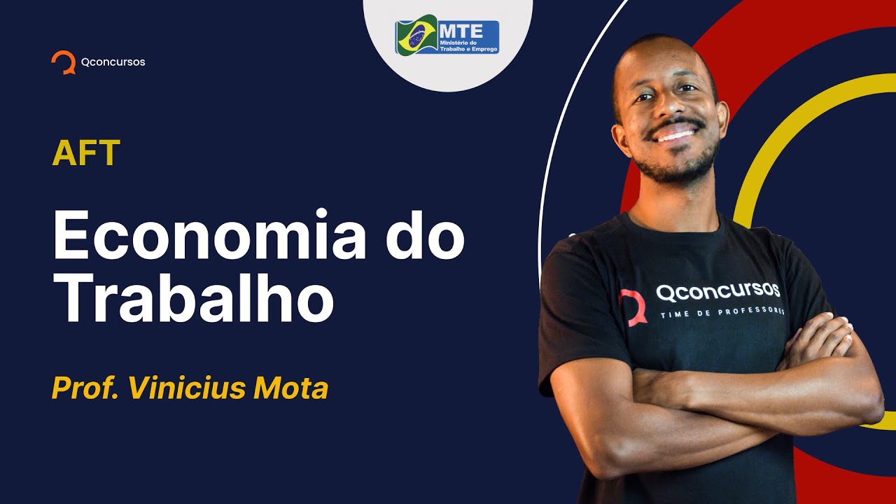 Concurso AFT: Aula de Economia do Trabalho