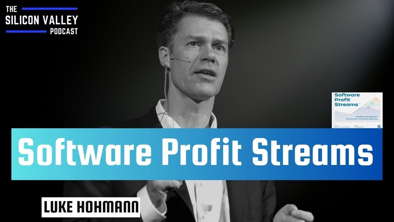 Software Profit Streams with Luke Hohmann - YouTube