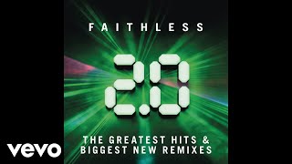 Faithless - I Was There (Audio)