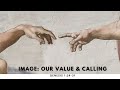 Radiance Sunday Service | 04/07/2024 | IMAGE: Our Value and Calling | Genesis 1:24-31