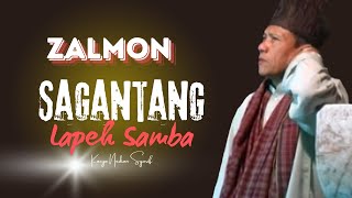 Download lagu POP MINANG LEGEND ZALMON // SAGANTANG LAPEH SAMBA(  Musik Video ) mp3
