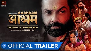 Aashram Chapter 2 - The Dark Side | Official Trailer | Bobby Deol | Prakash Jha | MX Player