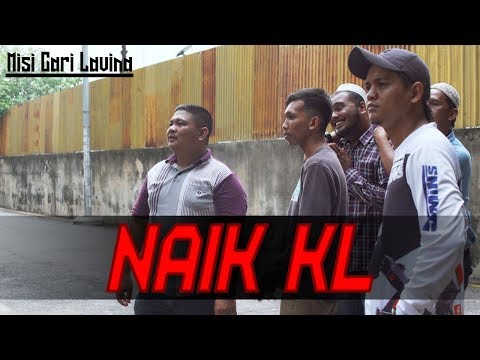 NAIK KL- episod 5 - zukieee