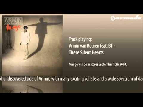 Armin van Buuren feat. BT - These Silent Hearts