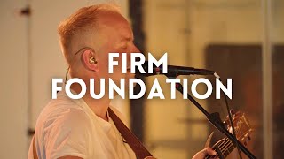 Firm Foundation - LNF25