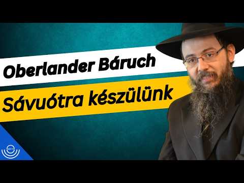 Pirkadat: Oberlander Bárcuh – Sávuótra készülünk