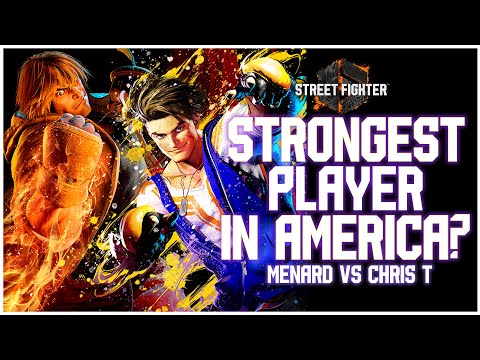 STRONGEST PLAYER IN AMERICA? - MENARD VS CHRIS T 【Street Fighter 6】