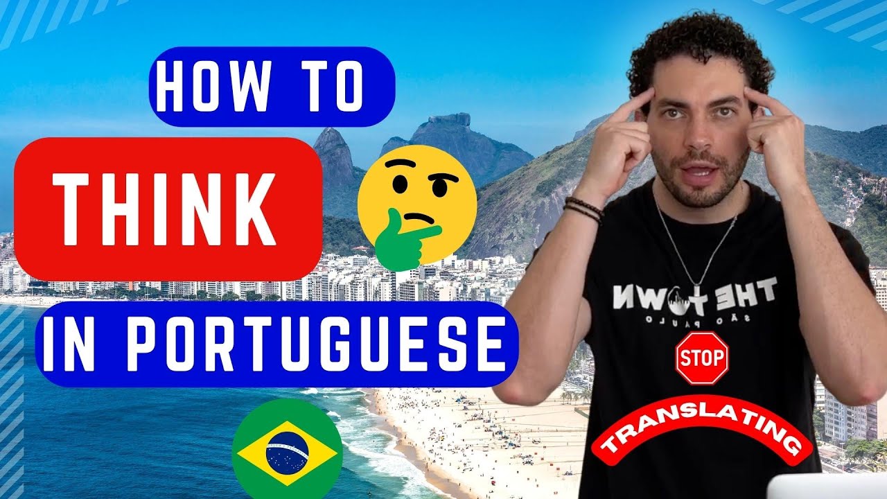 Stop Translating in your Head | 7 Steps to Think in Portuguese - YouTube video featuring the word from now on