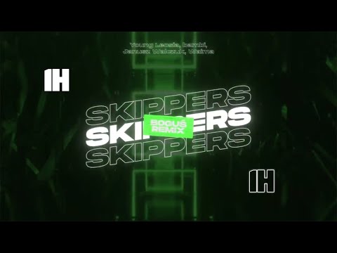 Young Leosia, bambi, Janusz Walczuk, Waima - Skippers (BOGUŚ Remix) (1h)