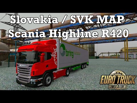 Euro Truck Simulator 2 - #228 - Scania Highline R420 [Slovakia Map / SVK MAP by kapo944 (V4.0.2)]