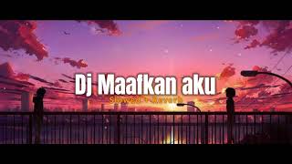 Download lagu DJ Maafkan Aku   𝙎𝙡𝙤𝙬𝙚𝙙   𝙍𝙚𝙫𝙚𝙧𝙗 Tiktok Version 🎶🎧 mp3 Download lagu DJ Maafkan Aku   𝙎𝙡𝙤𝙬𝙚𝙙   𝙍𝙚𝙫𝙚𝙧𝙗 Tiktok Version 🎶🎧 mp3