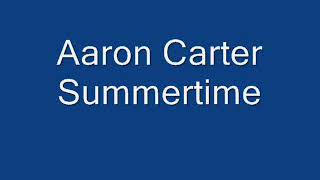 Aaron Carter - Summertime