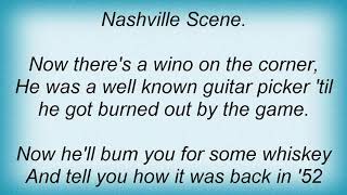 Hank Williams Jr. - The Nashville Scene Lyrics