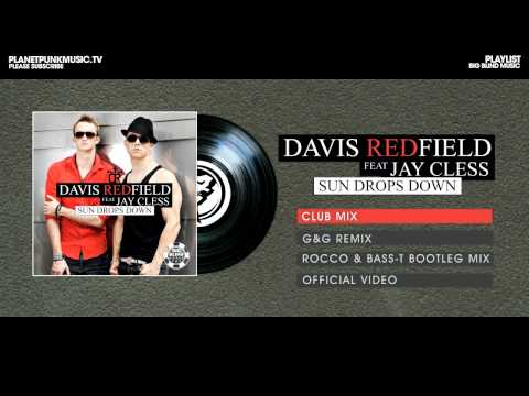 Davis Redfield feat Jay Cless - Sun Drops Down - Club Mix