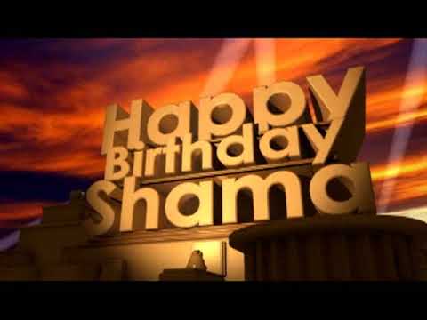 Happy Birthday Shama