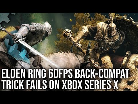 Elden Ring Back-Compat - Xbox Series X Running One X Code Can't Hit 60FPS