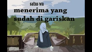 Download lagu Status WA Menerima Takdir mp3 Download lagu Status WA Menerima Takdir mp3