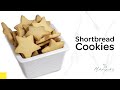 Shortbread Cookies | ഷോർട്ട് ബ്രെഡ് കുക്കീസ്‌