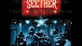 Seether-The Gift Acoustic (W/ Lyrics)