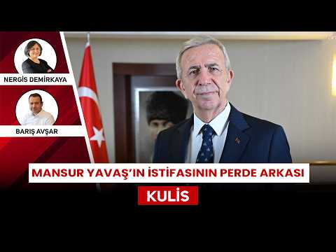 Mansur Yavaş'ın istifası ne anlama geliyor? | KULİS