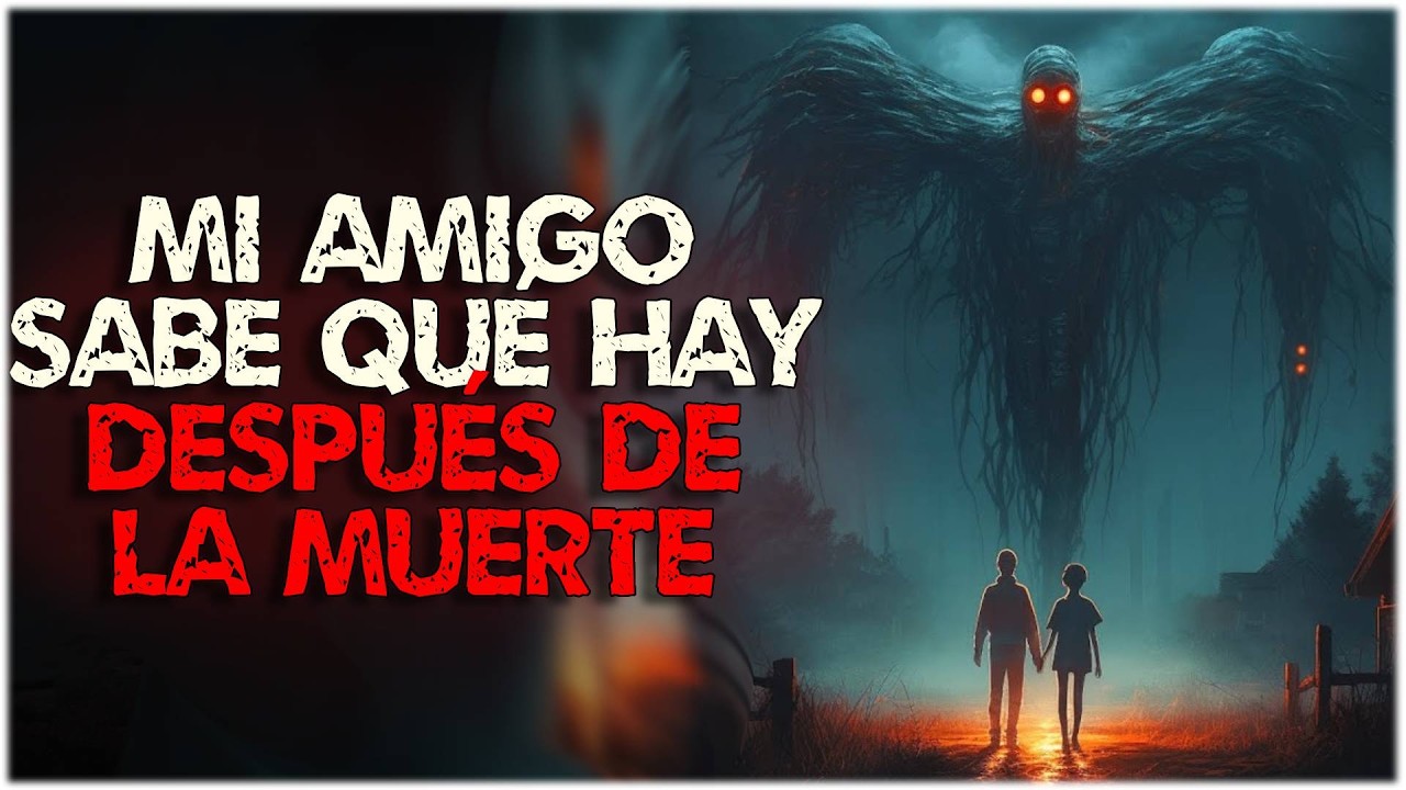 Mi mejor amigo volvió de la muerte... desearía que no  | Creepypasta | Reddit Terror Español