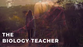 The Biology Teacher | School Nostalgia | Anish Manavath