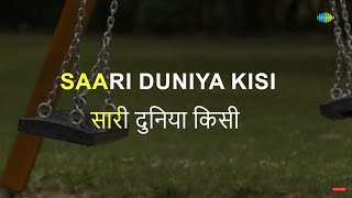 Download lagu Chhod De Sari Duniya | Karaoke Song with Lyrics | Saraswatichandra | Lata Mangeshkar | Nutan mp3