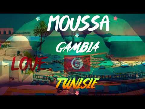 Moussa (tunisie love) / from gambia
