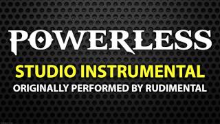 Powerless (Cover Instrumental) [In the Style of Rudimental]