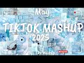 Tiktok Mashup May 2025 Not Clean