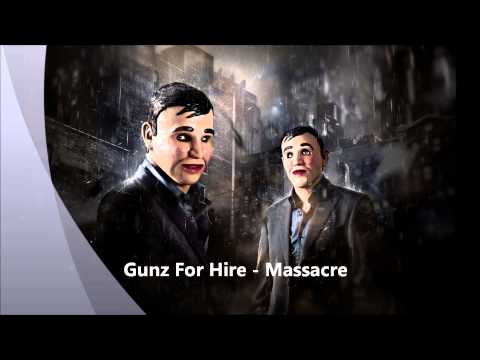 Gunz For Hire - The Massacre [HD]